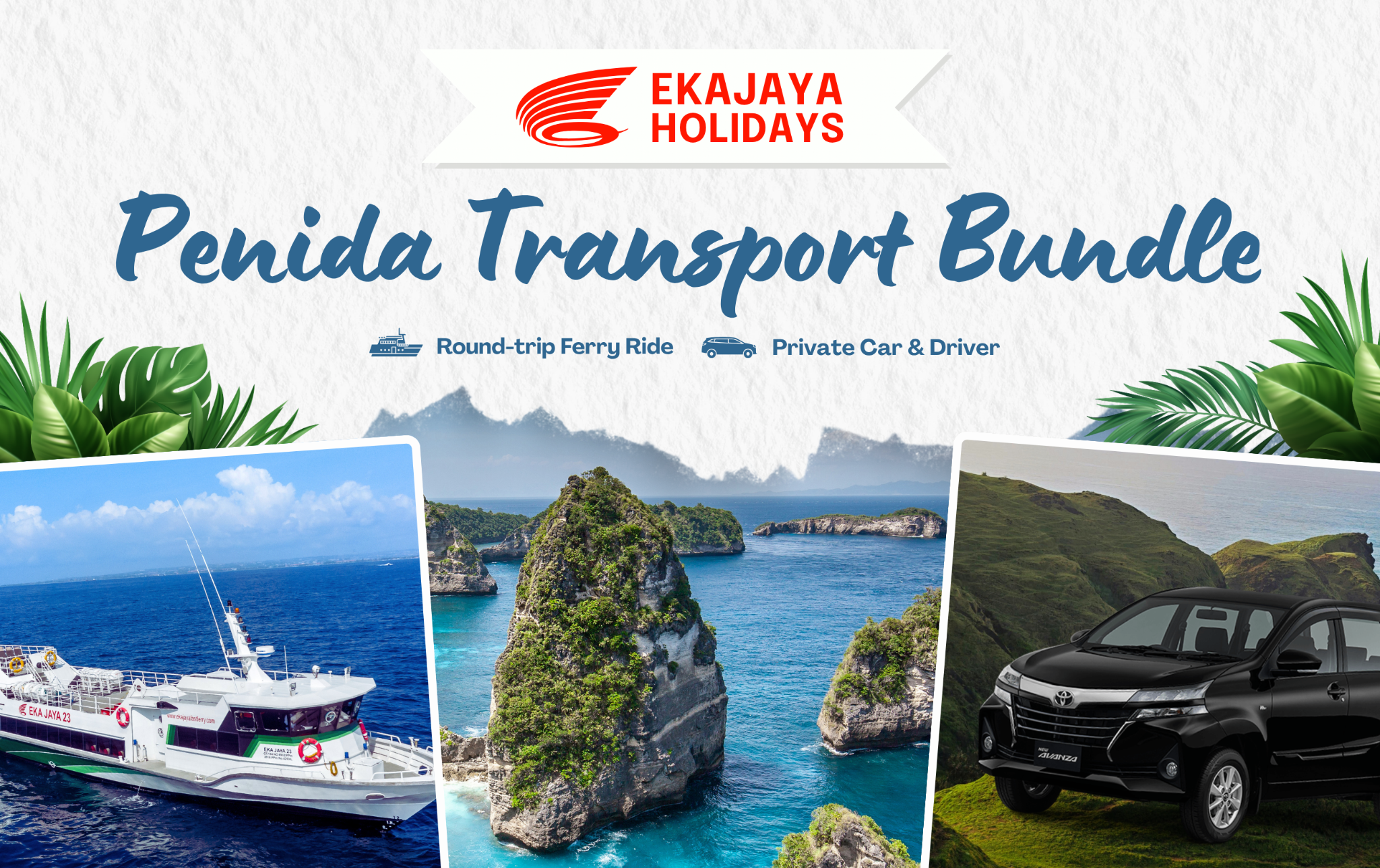 Nusa Penida Trip Bundle|Fast Ferry & Private Car (Max 4 Pax)